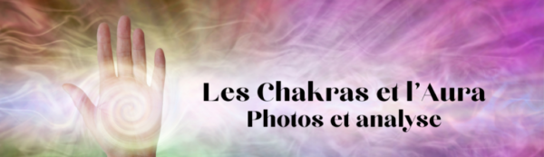 Les chakras et la lecture d'aura