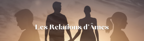 Les relations d'âmes